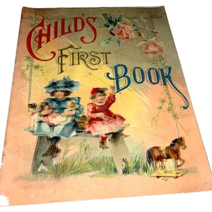 RARE Vintage Early Child’s First book Children’s Books First Edition McLoughlin Brothers 1899