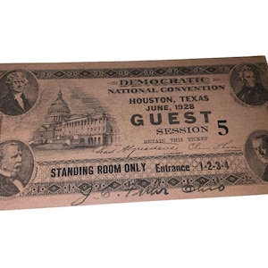 Jahrgang 1928 Demokratische National Convention Ticket Präsidentschaftswahlkampf Zertifikat Houston Texas Session 5 Zeremonien WoodrowWilson