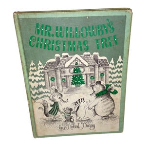 El árbol de Navidad del Sr. Willowby, de Robert Barry, publicado en 1963 por Weekly Reader. Club de lectura infantil. Un libro de la colección I Can Read. Primera edición.