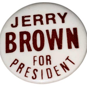 Vintage Jerry Brown For President Presidential Hopeful Campaign Pinback Button Badge Pin 1980