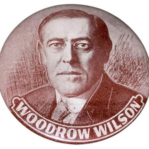 Botón político vintage del presidente Woodrow Wilson, pin de campaña presidencial, insignia, pin pictórico