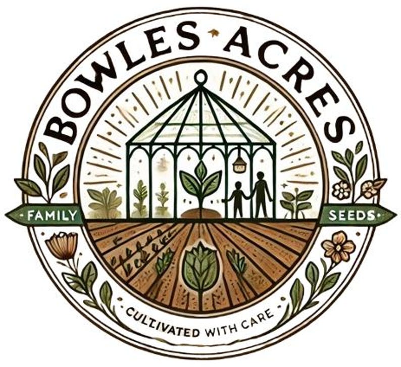 May include: Circular logo for Bowles Acres Seeds, featuring a greenhouse, family silhouettes, and botanical illustrations. The design includes the text "Bowles Acres Seeds," "Family," and "Cultivated with Care."