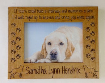 Pet Memorial 4x6 "If tears could build a Stairway..", Memorial Picture Frame, Pet loss, Pet Memorial Frame