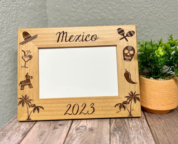 Mexico Vacation 4x6 Picture Frame Family Vacation, Custom Laser