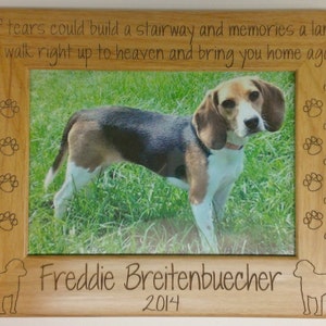Pet Memorial 5x7 &quot;If tears could build a Stairway..&quot;, Memorial Picture Frame, Pet loss, Pet Memorial Frame