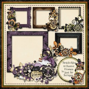 May include: Six Halloween-themed digital scrapbook frames with a purple, black, and brown color scheme. The frames are decorated with bats, owls, flowers, and other spooky elements. The text "Bewitching 6 Cluster Frames by Just So Scrappy" is visible in the lower right corner.