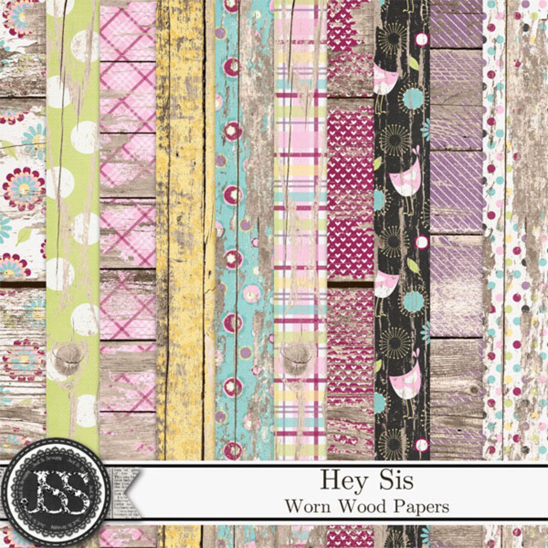 Hey Sis 12x12 Worn Wood Pattern Papers and Backgrounds, Digital ...