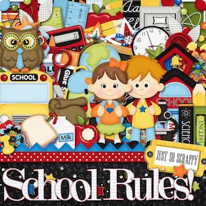 Digital Scrapbooking Kit School Rules Kit - Digital Scrap Kit