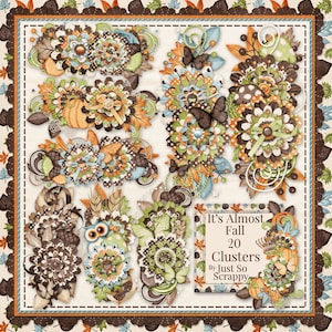 May include: A digital scrapbook paper pack with 20 fall-themed clusters featuring autumn leaves, flowers, pumpkins, and owls in shades of brown, orange, green, and blue. The text "It's Almost Fall 20 Clusters by Just So Scrappy" is included in the image.