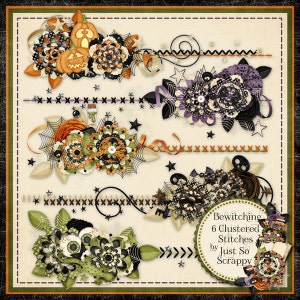May include: Six digital scrapbook embellishments with a Halloween theme. The embellishments feature black, orange, green, and purple colors. The embellishments are clustered together and include flowers, pumpkins, stars, and other Halloween-themed elements. The text "Bewitching 6 Clustered Stitches by Just So Scrappy" is included in the image.