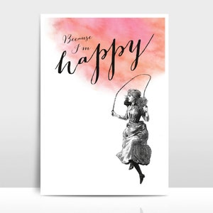 Artprint &quot;Because I&#39;m happy