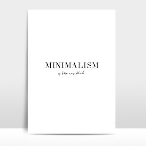 Print MINIMALISM Poster, Wandbild, Bild, Druck, Kunstdruck, Deko, sw, Illustration, Geschenk, Minimalismus, Typo, Achtsamkeit, Ruhe, Zen