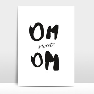 Impresión OM SWEET OM Póster, mural, imagen, impresión, impresión artística, decoración, ilustración, regalo, tipografía, yoga, atención plena, namaste, meditación, bw