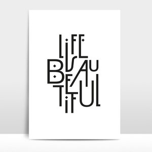 Print LOVE IS BEAUTIFUL Poster, Wandbild, Bild, Druck, Kunstdruck, Deko, Illustration, Geschenk, Typo, sw, minimalistisch, Leben, Schönheit