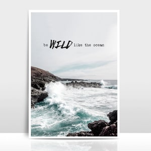 Artprint &quot;Wild like the ocean&quot;