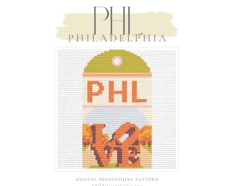 May include: A digital needlepoint pattern featuring the word "PHL" in orange block letters, above the word "LOVE" in orange, with a green and orange arched top. The word "PHILADELPHIA" is above the design.