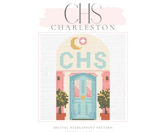 May include: Digital needlepoint pattern featuring a stylized Charleston door with the text "CHS" above it. The door is light blue, framed by pink columns, and flanked by potted plants. The text "CHS Charleston" is at the top.