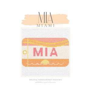 Op de afbeelding: Digitaal kruissteekpatroon met het woord "MIA" in roze, tegen een perzik- en gele achtergrond, met "MIAMI" erboven. Het ontwerp bevat een zonsondergangafbeelding. De tekst onderaan luidt "DIGITAL NEEDLEPOINT PATTERN" en "@BMBDesignCollective".