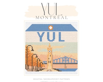 May include: A digital needlepoint pattern featuring a Montreal cityscape with the text "YUL MONTREAL". The design includes a clock tower, bridge, and trees, all rendered in a cross-stitch style with a pastel color palette.