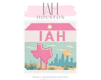 May include: A digital needlepoint pattern featuring the text IAH HOUSTON. The design displays a pink Texas state silhouette, a blue city skyline, a yellow sun, and a light blue sky background. The letters IAH are prominently centered in pink.