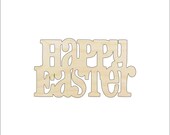 Word Happy Easter - Laser Cut Out Unfinished Wood Craft Shape ESR20 Word Happy Easter - Laser Cut Out Unfinished Wood Craft Shape ESR20