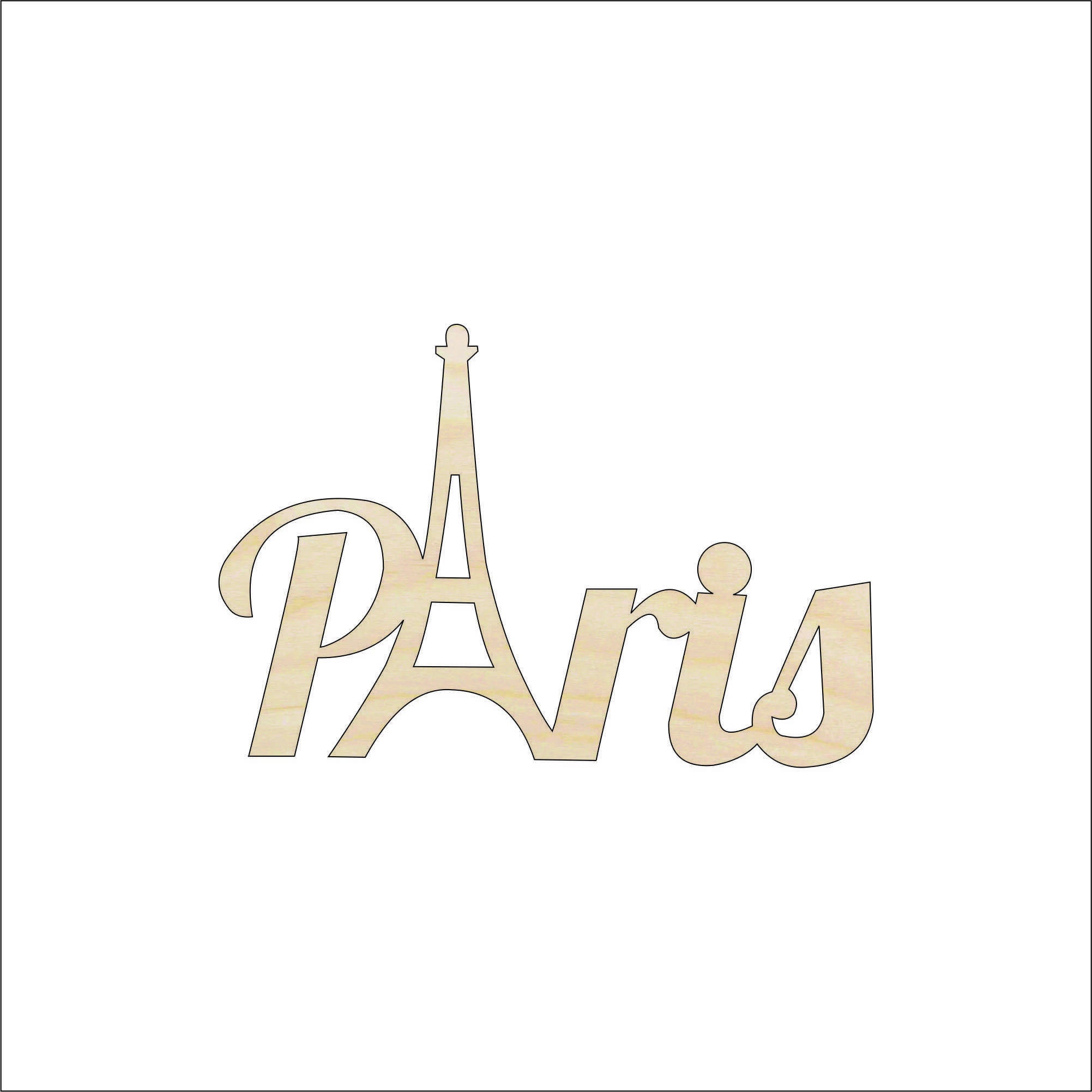 Word Paris Eiffel Tower - Laser Cut Out Unfinished Wood Craft Shape WLD95 Word Paris Eiffel Tower - Laser Cut Out Unfinished Wood Craft Shape WLD95