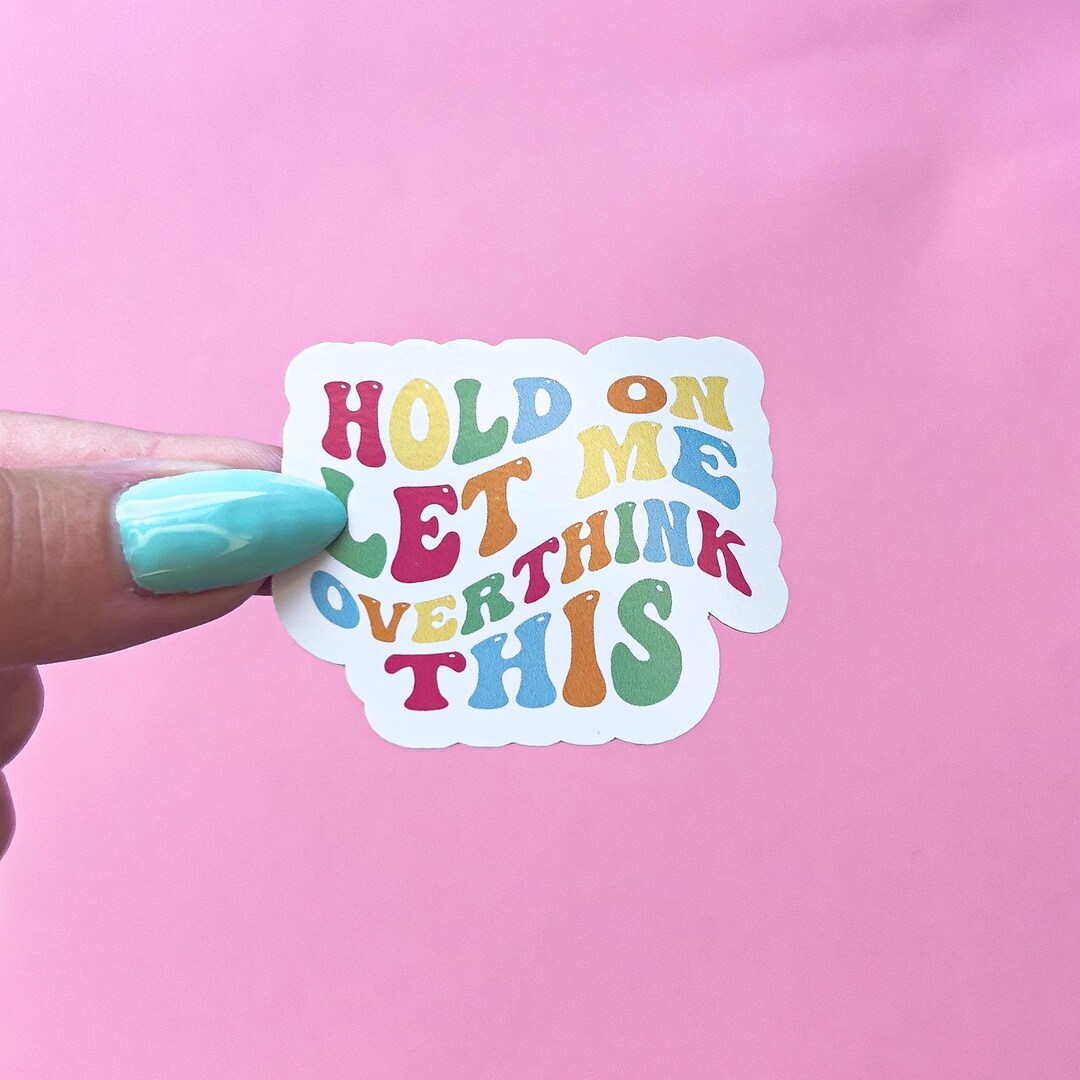 Overthinking Sticker Decal for Planners, Laptops, Tumblers, Cars, Walls ...
