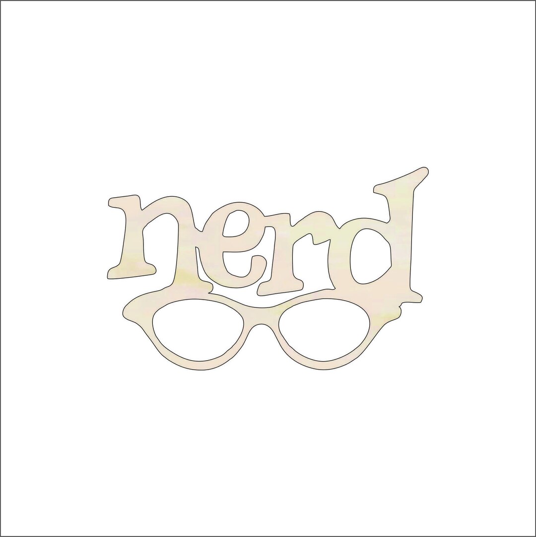 Word Nerd - Laser Cut Out Unfinished Wood Craft Shape WRD98 Word Nerd - Laser Cut Out Unfinished Wood Craft Shape WRD98