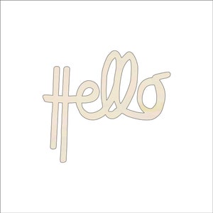 Word Hello - Laser Cut Out Unfinished Wood Craft Shape WRD1 Word Hello - Laser Cut Out Unfinished Wood Craft Shape WRD1