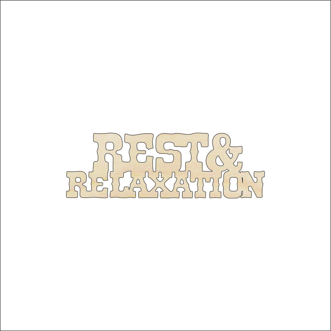 Word Rest & Relaxation - Laser Cut Out Unfinished Wood Craft Shape TRP16 Word Rest & Relaxation - Laser Cut Out Unfinished Wood Craft Shape TRP16