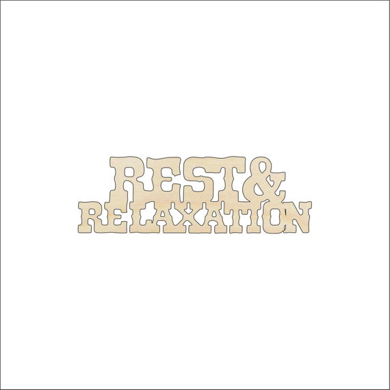 Word Rest & Relaxation - Laser Cut Out Unfinished Wood Craft Shape TRP16 Word Rest & Relaxation - Laser Cut Out Unfinished Wood Craft Shape TRP16