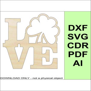 Download Love Four Leaf Clover Shamrock - Laser CNC Cricut SVG DXF Glowforge Dateien "Nur digitale Dateien"