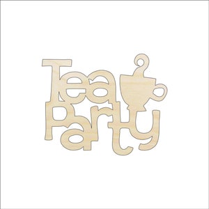 Word Tea Party - Laser Cut Out Unfinished Wood Craft Shape FOD41 Word Tea Party - Laser Cut Out Unfinished Wood Craft Shape FOD41