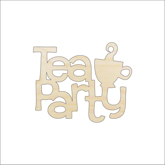 Word Tea Party - Laser Cut Out Unfinished Wood Craft Shape FOD41 Word Tea Party - Laser Cut Out Unfinished Wood Craft Shape FOD41