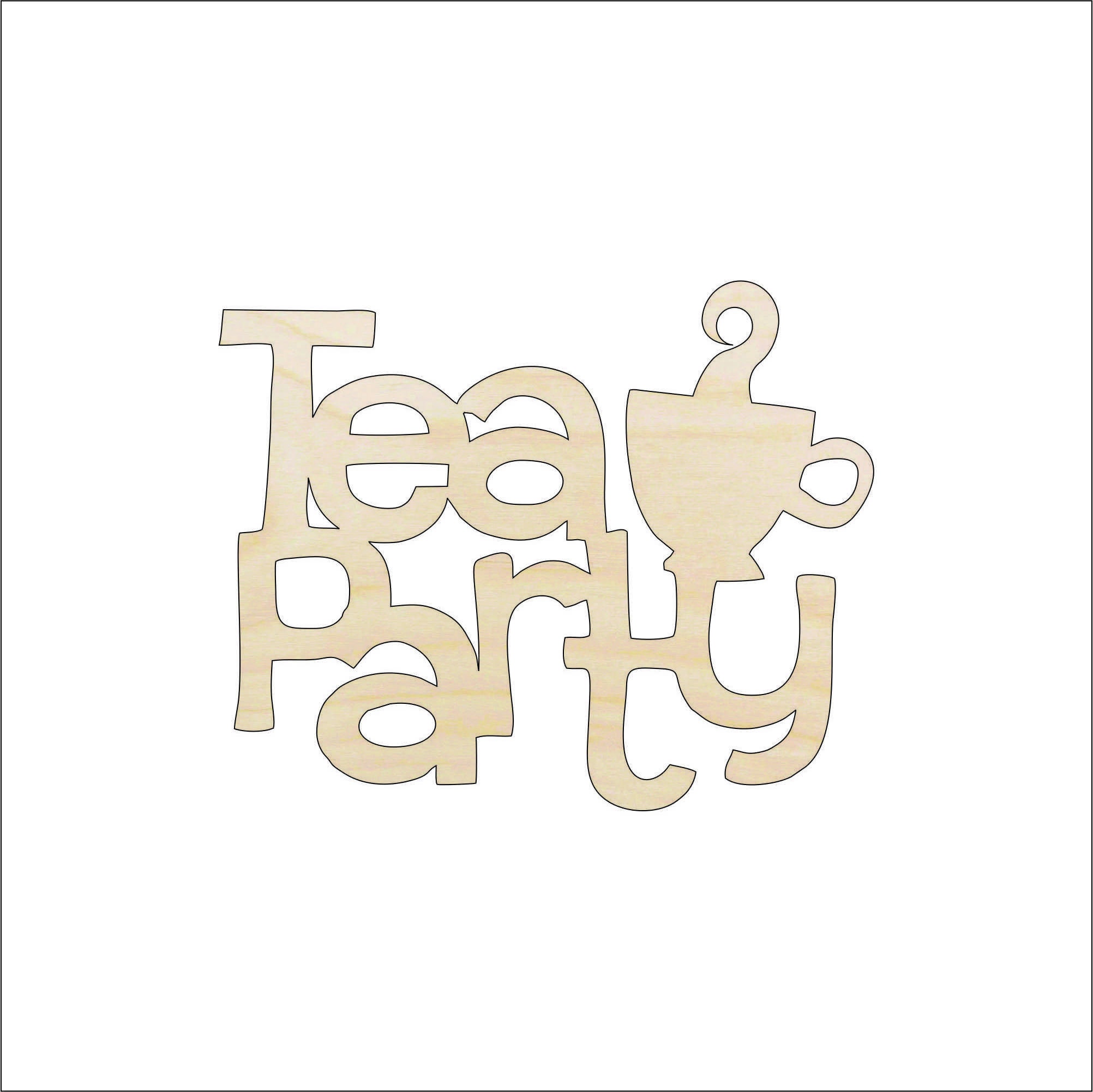 Word Tea Party - Laser Cut Out Unfinished Wood Craft Shape FOD41 Word Tea Party - Laser Cut Out Unfinished Wood Craft Shape FOD41