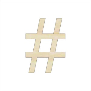 Sign Hashtag # - Laser Cut Out Unfinished Wood Craft Shape WRD84 Sign Hashtag # - Laser Cut Out Unfinished Wood Craft Shape WRD84