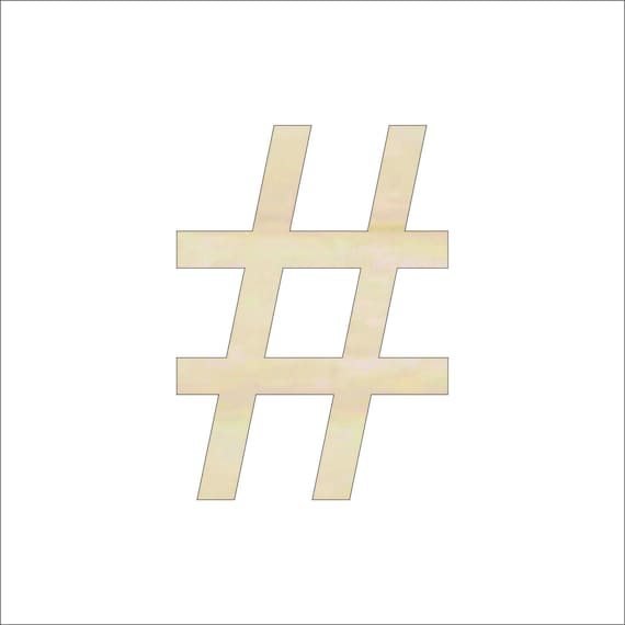 Sign Hashtag # - Laser Cut Out Unfinished Wood Craft Shape WRD84 Sign Hashtag # - Laser Cut Out Unfinished Wood Craft Shape WRD84