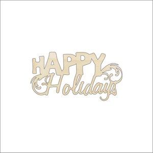 Word Happy Holidays - Laser Cut Out Unfinished Wood Craft Shape XMS61 Word Happy Holidays - Laser Cut Out Unfinished Wood Craft Shape XMS61