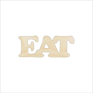 Word Eat - Laser Cut Out Unfinished Wood Craft Shape FOD29 Word Eat - Laser Cut Out Unfinished Wood Craft Shape FOD29