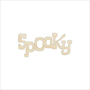 Word Spooky - Laser Cut Out Unfinished Wood Craft Shape FAL50 Word Spooky - Laser Cut Out Unfinished Wood Craft Shape FAL50