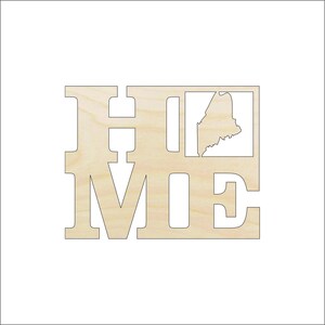 Maine State Home - Unfinished Wood Laser Cut Out Shape Craft Supply STAT17