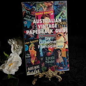 Rare Author Signed 1994 Vintage Edition of “The Australian Vintage Paperback Guide” by Graeme Flanagan