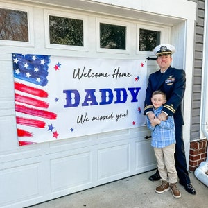 Welcome Home Daddy Patriotic Military Banner