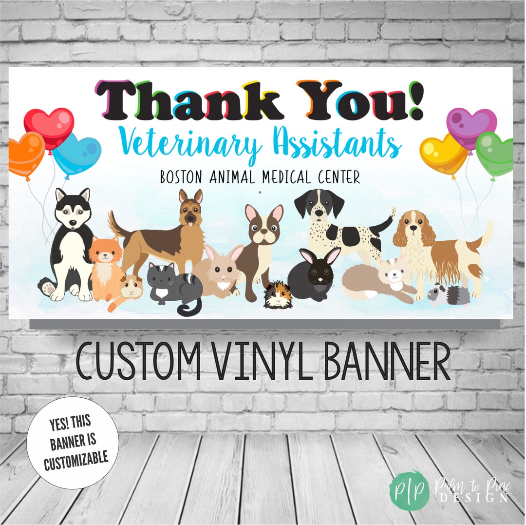 Veterinary Assistant Week, Veterinary Appreciation Banner, Thank You Veterinarian Sign