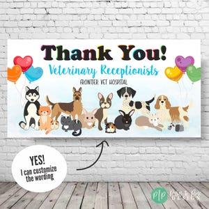 Veterinary Appreciation Week Banner, Personalized Veterinarian Staff Thank You Sign