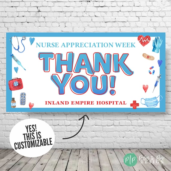 National Nurses Month, Nurses Week Sign, Nurse Appreciation Banner