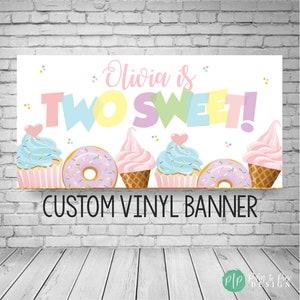 Two Sweet Banner, Ice Cream Birthday Party, Donut Birthday, Girls Birthday Backdrop, Second Birthday Party, Personalized Two Sweet Banner