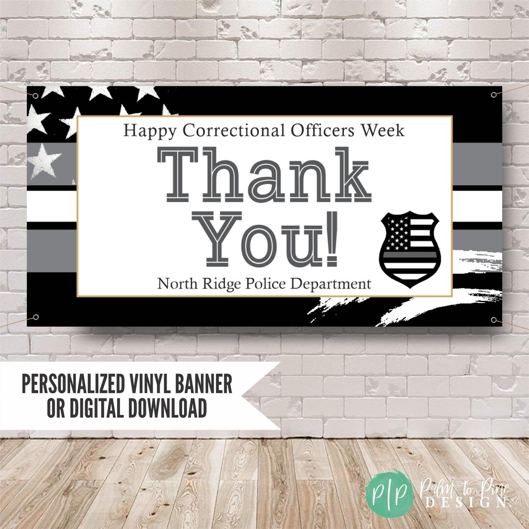 Corrections Week Appreciation Banner, Correctional Officer Recognition ...