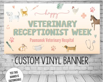 Veterinary Receptionists Week Banner, Veterinary Technician Gift, Veterinary Appreciation Banner, Vet Tech Sign, Thank You Veterinarian Sign