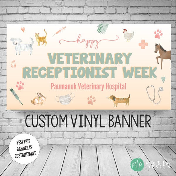 Veterinary Receptionists Week Banner, Veterinary Technician Gift, Veterinary Appreciation Banner, Vet Tech Sign, Thank You Veterinarian Sign